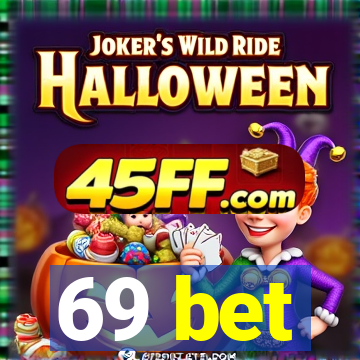 69 bet